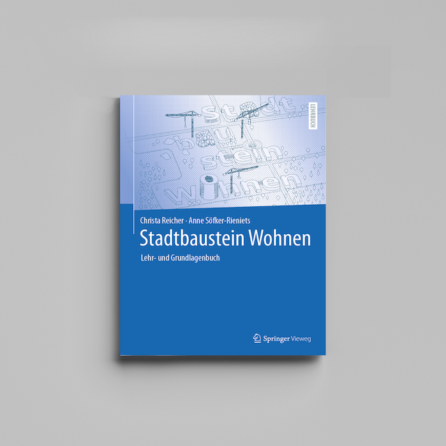 Die Publikation „Stadtbaustein Wohnen“